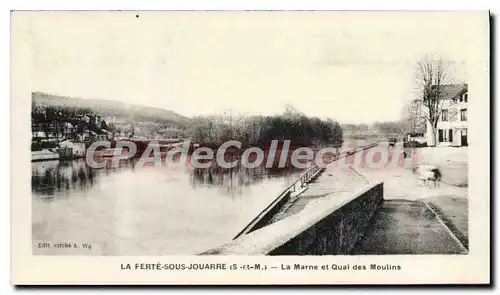 Cartes postales La Ferte sous Jouarre S et M la Marne et Quai des Moulins