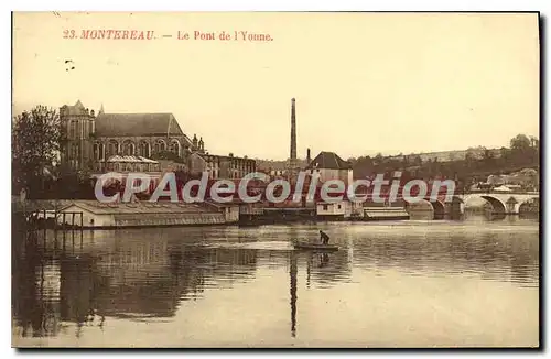 Cartes postales Montereau le pont de l'Yonne