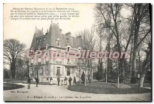 Cartes postales Claye S et M le chateau des Tourelles