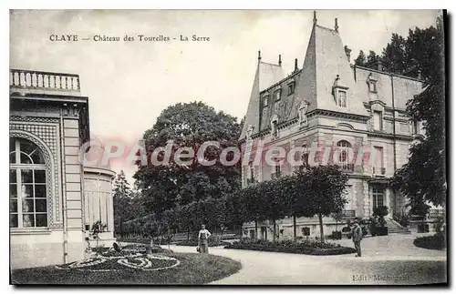 Cartes postales Claye chateau des Tourelles la Serre