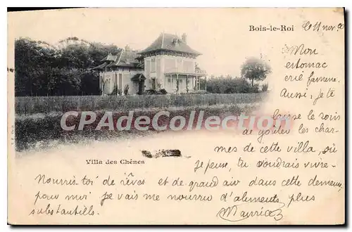 Cartes postales Bois le Roi Villa des Chenes