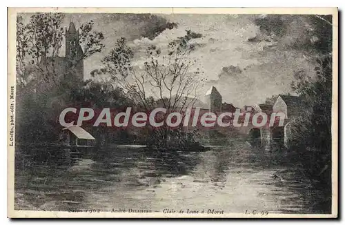 Cartes postales Andre Delaistre Clair de Lune a Moret