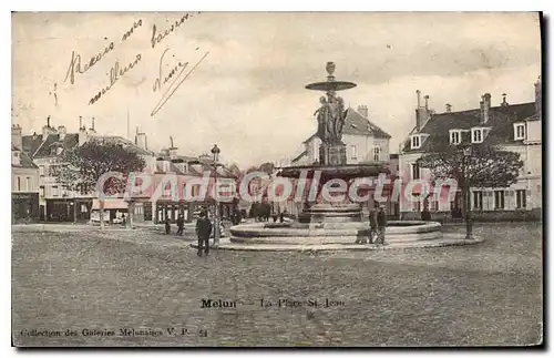 Ansichtskarte AK Melun La Place St Jean fontaine