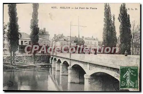 Ansichtskarte AK Melun Le pont de Pierre