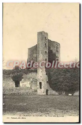 Cartes postales Blandy les Tours La Tour aux Archives