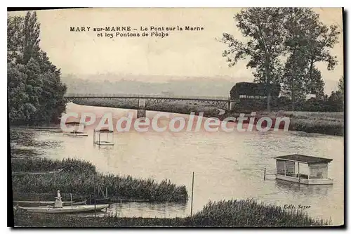 Cartes postales Mary sur Marne Le Pont sur la Marne et les Pontons de Peche