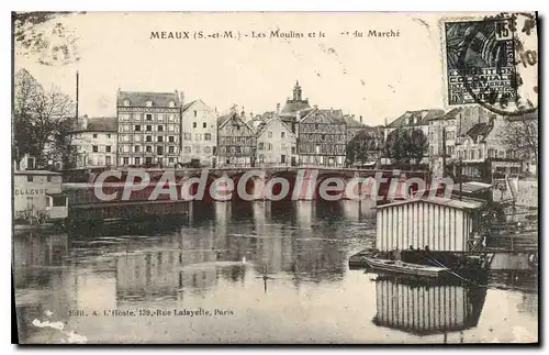 Cartes postales Meux S et M Les Moulins et le pont du march�