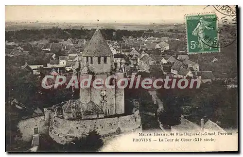 Cartes postales Provins la tour de Cesar XII siecle