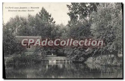 Cartes postales la ferte sous Jouarre Mourette Deversoir du vieux Moulin