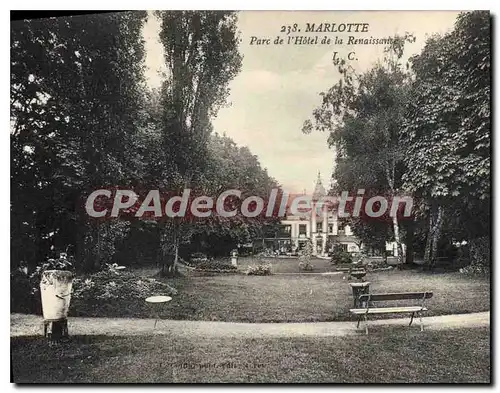 Cartes postales Marlotte Parc de l'Hotel de la Renaissance