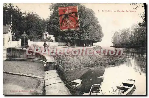 Cartes postales Melun Route de vaux