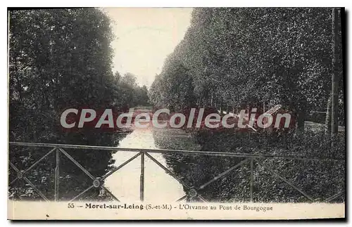 Cartes postales Moret sur Loing S et M L'Orvanne au Pont de Bourgogne