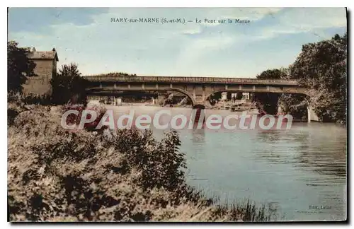 Cartes postales Mary sur Marne S et M Le Pont sur la Marne