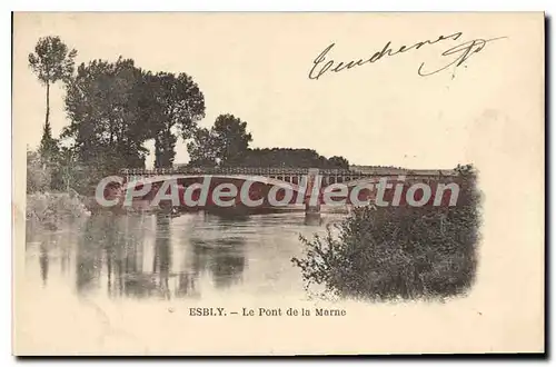 Ansichtskarte AK Esbly Le Pont de la Marne