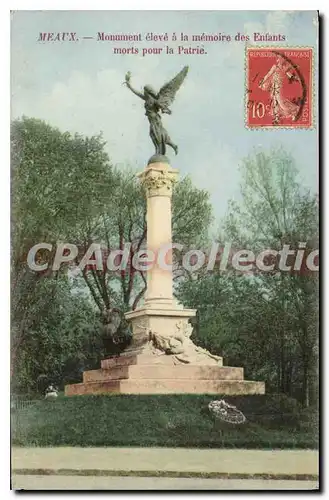 Cartes postales Meaux Monument eleve a la memoire des Enfants mortspour la Patrie