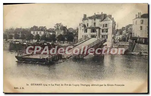 Ansichtskarte AK Guerre 1914 Le Pont de Fer de Lagny Thigny detruit par le Genie Francais