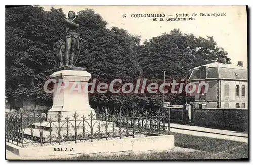 Cartes postales Coulommiers Statue de Beaurepaire et la Gendarmerie