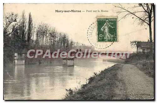 Ansichtskarte AK Mary sur Marne Pont sur la Marne