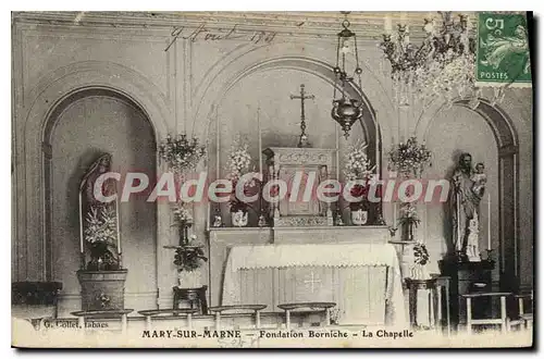 Cartes postales Mary sur Marne Fondation Borniche La Chapelle