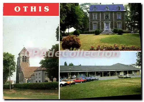 Cartes postales moderne Othis (Seine et Marne) L'Eglise Le mairie