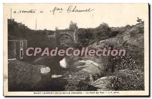 Ansichtskarte AK Saint Laurent de la Salle (Vendee) Le Pont du Roc
