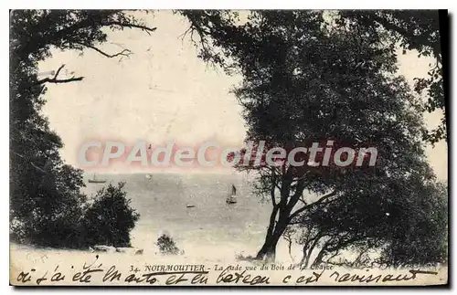 Ansichtskarte AK Noirmoutier La garde vue du Bois de la Chaine