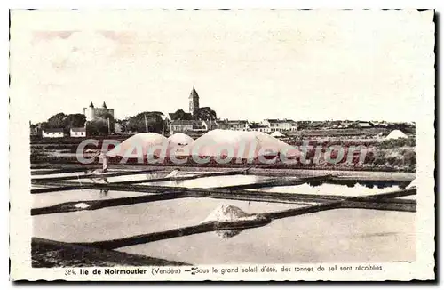 Cartes postales Ile de Noirmoutier (Vendee) Sous le grand soleil d'ete