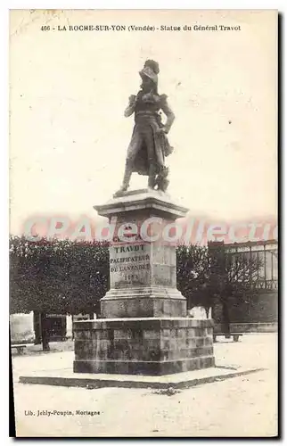 Ansichtskarte AK La Roche sur Yon (Vendee) Statue du Generale Travot