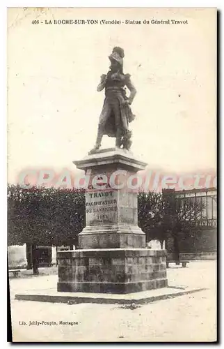 Cartes postales La Roche sur Yon (Vendee) Statue du Generale Travot