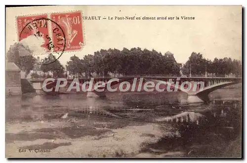 Cartes postales Chatellerault Le Pont Neuf en ciment arme sur la Vienne