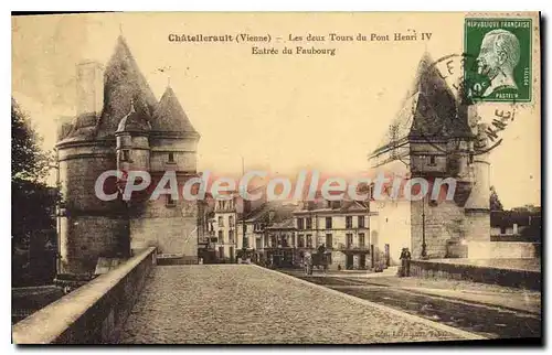 Cartes postales Chatellerault (Vienne) Les deux tours du Pont Henri IV