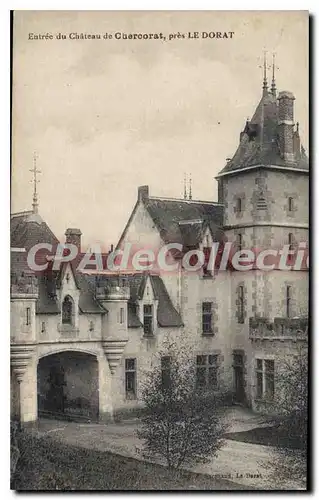 Cartes postales Entree du Chateau de Chercorat pres le Dorat