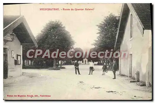 Cartes postales Neufchateau Entree du Quartier Rebeval