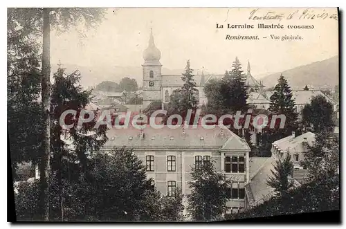 Cartes postales La Lorraine illustree Vosges Remiremont Vue generale