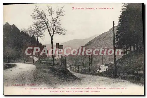 Cartes postales Bussang Vosges En entrant en France en sontant du Tunnel Frontier de Bussano