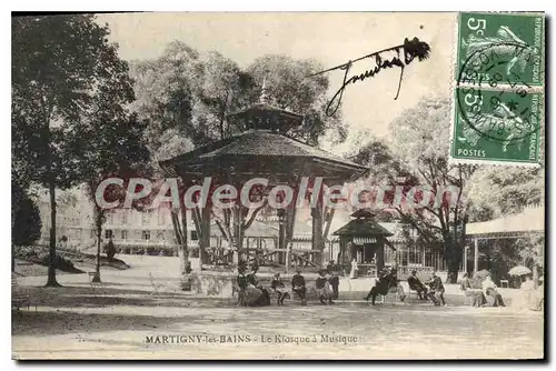 Cartes postales Martigny les Bains Le Kiosque a Musique