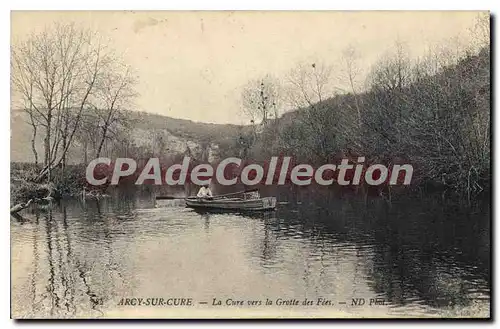 Cartes postales Arcy sur Cure La Cure vers la Grotte des Fies