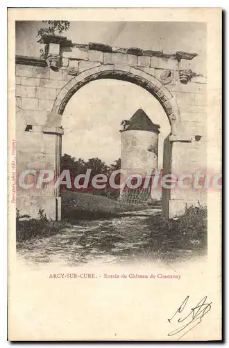 Cartes postales Arcy sur Cure Entree du Chateau de Chastenay