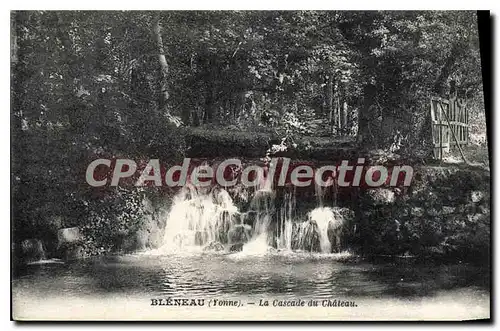 Cartes postales Bleneau Yonne La Cascade du Chateau
