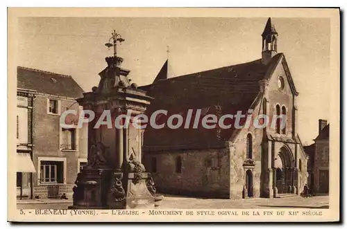 Cartes postales Bleneau Yonne L'Eglise Monument de style ogival de la fin du XII siecle