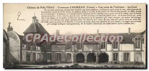 Cartes postales Chateau de Palteau Commune d'Armeau Yonne Vue prise de I'Interrieur La Cour