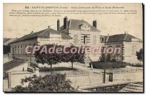 Ansichtskarte AK Saint Florentin Yonne Ecole Communale de Filles et Ecole Maternelle
