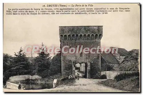 Cartes postales Druyes Yonne La Porte de la Ville La partie superieure du bourg de Druyes