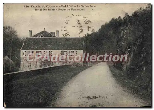 Cartes postales Vallee du Cousin Avallon La Vallee Jolie Hotel des Ruats Route de Pontaubert