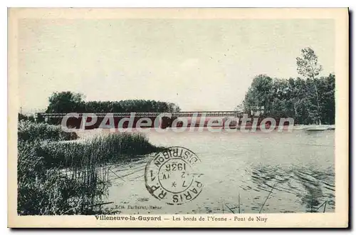 Ansichtskarte AK Villeneuve la Guyard Les bords de I'Yonne Pont de Nisy