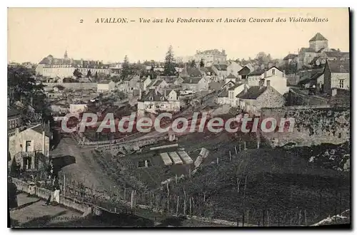 Cartes postales Avallon Vue sur les Fondeceaux et Ancien Couvent des Visitandines