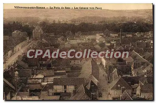 Cartes postales Villeneuve sur Yonne La Porte de Sens Les Coteaux vers Passy