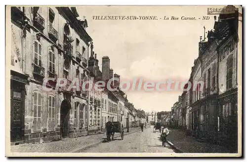 Cartes postales Villeneuve sur Yonne La Rue Carnot