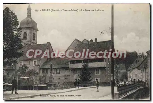 Cartes postales Delle Frontiere Franco Suisse Le Pont sur l'Allains