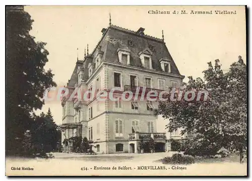 Cartes postales Chateau de M Armand Viellard Environs de Belfort Morvillars Chateau